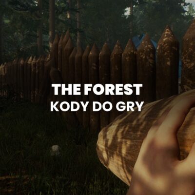 grafika główna do tekstu o kodach do gry the forest